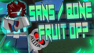 SANS / BONE BONE DEVILFRUIT SHOWCASE! | ONE PIECE OPEN SEAS | ROBLOX | BEST FRUIT FOR PVP!?