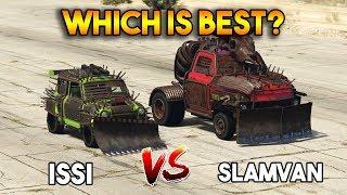 GTA 5 ONLINE : ISSI vs SLAMVAN (WHICH IS BEST?)