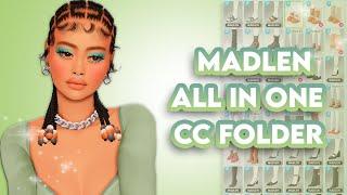 Sims 4| Madlen All In One CC Folder 1.79GB Early Access 3/24/25 (Both Ages and Genders Included)