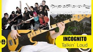 Incognito Talkin' Loud Bass Tabs сногсшибательный фанк Бас табы