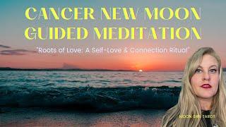 New Moon in Cancer Guided Meditation