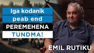 Emil Rutiku: Iga kodanik peab end peremehena tundma