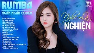 THƯƠNG LY BIỆT, TUYỆT DUYÊN, THẤM THÍA NGÂN NGÂN COVER - Album Rumba Nhạc Trẻ Đặc Biệt Hay Nhất 2024