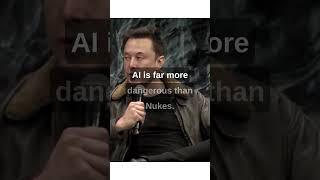 AI is far more dangerous than nukes Elon Musk #shorts