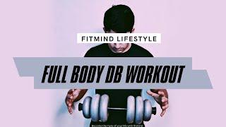 Full Body Dumbbell Workout