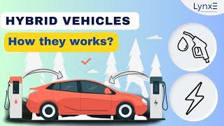 Hybrid Vehicle | How Hybrid Vehicle Works? | What is Hybrid Vehicle | LynxE Learning