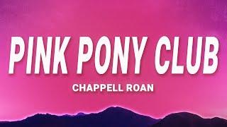 Chappell Roan - Pink Pony Club (Lyrics)