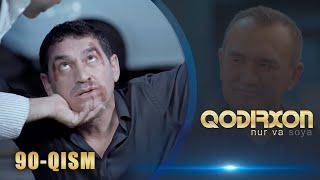 Qodirxon (nur va soya) | Қодирхон (нур ва соя) (90-QISM)