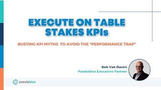 Execute on Table Stake KPIs