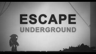 Escape: Underground Walkthrough