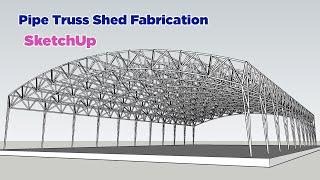 Creating a pipe truss Shed Fabrication in SketchUp using the True Bend plugin!