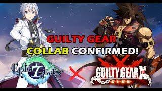 Epic Seven X Guilty Gear Collab!?