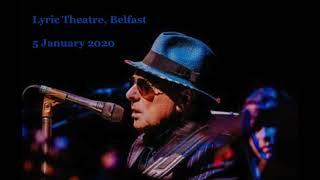 Van Morrison - Lyric Theatre, Belfast - 5 January 2020