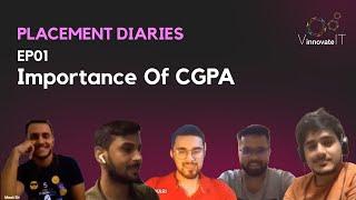 Importance of CGPA | From Backlogs to a Dream Offer | Placement Diaries EP01