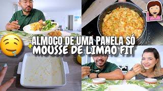 ALMOÇO DE UMA PANELA SÓ + MOUSSE DE LIMÃO FIT  - Bruna Paula