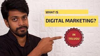 Detailed explanation of what is Digital Marketing in Telugu | SEO | SMO | SMM | SEM