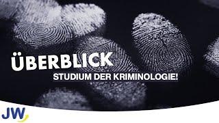 Das Kriminologie Studium im Überblick!