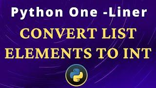 how to convert list elements to int: python one-liner code