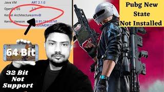 Pubg New State app not installed problem fix | pubg new state not sported 32 bit | must watch