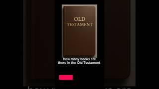 how many books are there in the Old Testament bible? #bible #biblestudy #shorts