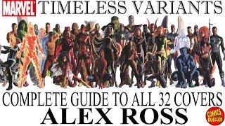 Must Have Variant Comics from Alex Ross, Marvel Timeless Variants Complete Guide & Checklist