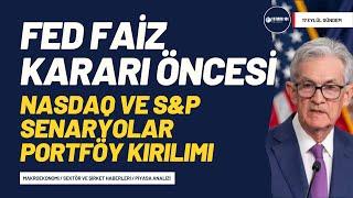 ABD Faiz Kararı Öncesi Veriler ve Senaryolar