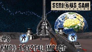 Serious Sam Fusion 2017 KMC1: Crystal Impact #8