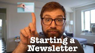 Starting a Newsletter