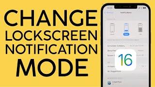 How to Change Notification Mode on iOS 16 for iPhone 2022 | Count | Stack | List