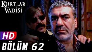 Kurtlar Vadisi - 62.Bölüm | FULL HD YENİ