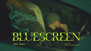 Mati Szert ft. K2 - Bluescreen | prod. @wcalenieleehy | VIRRRUS