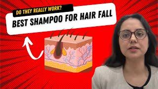 Best shampoo for hair fall (Do they really work?) I Dr Surbhi, MD