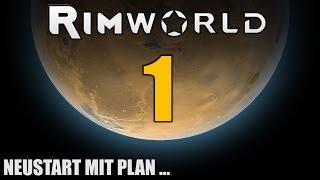 RimWorld German S2 #1 NEUSTART MIT PLAN | Let's Play Rimworld Alpha 14 | Hardcore