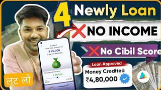4 Newly Launched Loan App 2025 Without Income Proof and Low Cibil | Loan App