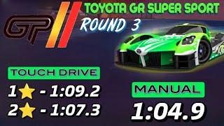 Asphalt 9 Legend Unite Toyota SUPER SPORT Grand Prix GP Round 3 1 2 star Touch Drive Manual OC