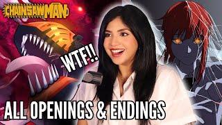 WHAT AM I WATCHING?!!  | Chainsaw Man Opening and All Endings BLIND REACTION