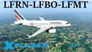 X-Plane 11 | Vive La France & Airbus!! | A319 | VATSIM | Rennes, Toulouse & Montpellier!!