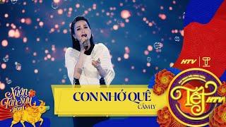 Con Nhớ Quê - Cẩm Ly | Tết HTV 2021