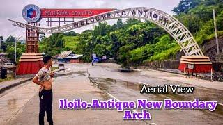 Iloilo-Antique Road New Boundary Arch. Closer Look of the new Arch. Aerial View #antique #iloilo