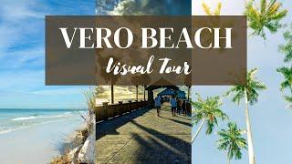 Vero Beach Visual Tour 🩴