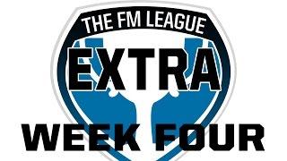 The FM League | Extra | Week Four | Football Manager 2015