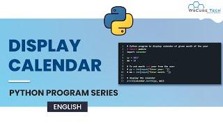 Python Calendar: Display Calendar in Python Programming [English]