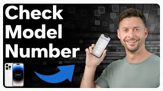 How To Check Model Number Of iPhone