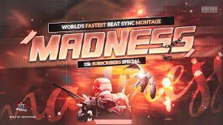 15K Subscribers Special | Worlds Fastest Beat Sync Montage | Madness Tomorrowland | Sajid Gaming