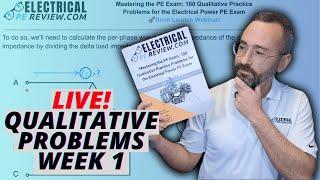 100 Qualitative Questions for the Power PE Exam – Live Solutions Week 1