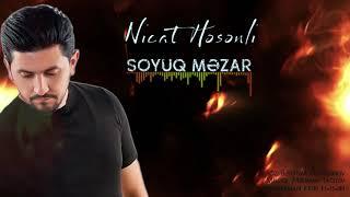 Nicat Hesenli - Soyuq Mezar (Yeni 2020)