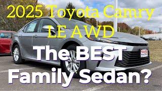 2025 Toyota Camry LE AWD: The BEST Family Sedan?