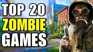 Top 20 Best Zombie Games To Play on PC in 2024