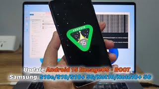 Samsung Galaxy S10e/S10/S10+ 5G/Not10/Note10+ 5G | Update Android 15 lineageOS