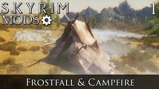 Skyrim Mods: Frostfall & Campfire - Part 1